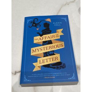 THE AFFAIR OF THE MYSTERIOUS LETTER By Alexis Hall Paperback Novel Book